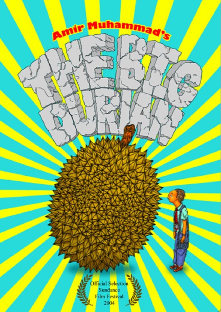 The Big Durian (2003) постер