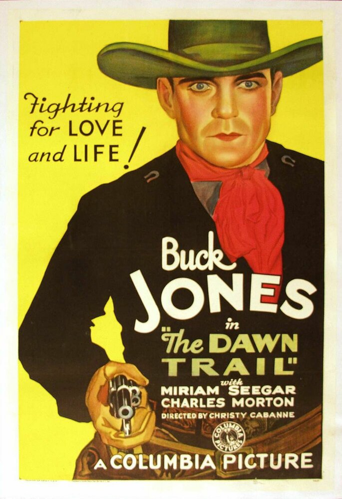 The Dawn Trail (1930) постер
