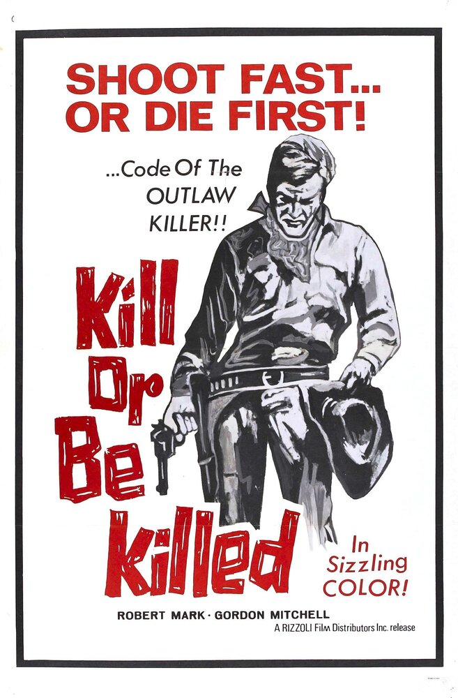 Убей или умри (1966) постер