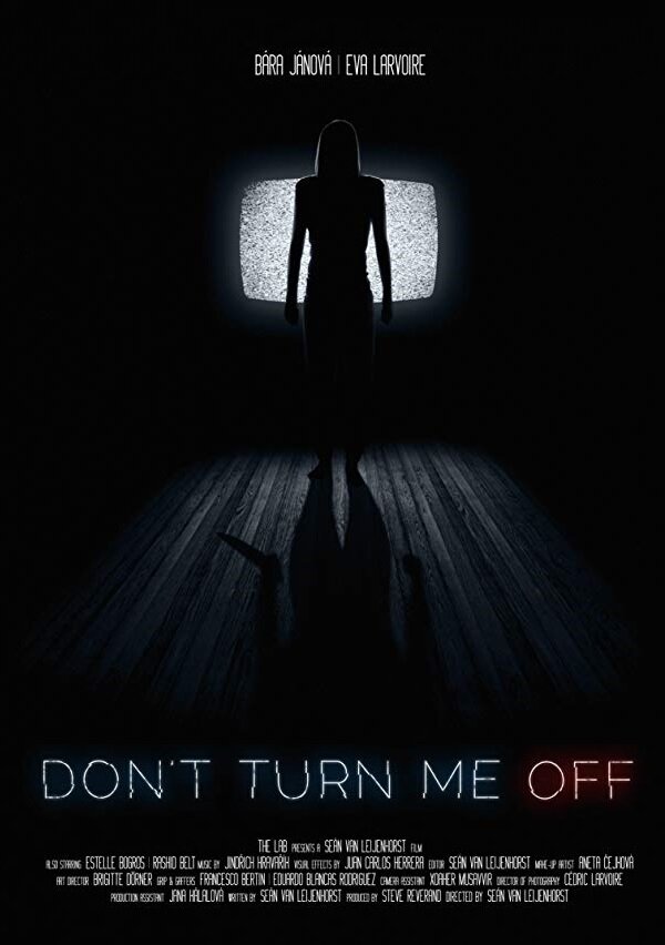Don't Turn Me Off (2017) постер