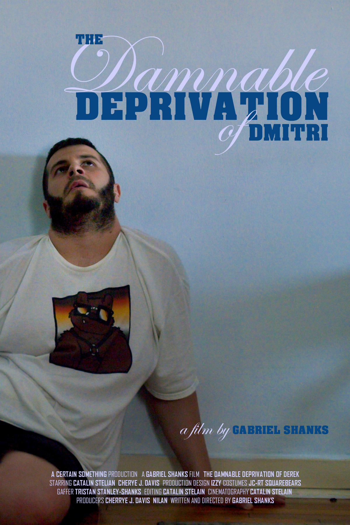 The Damnable Deprivation of Dmitri (2020) постер