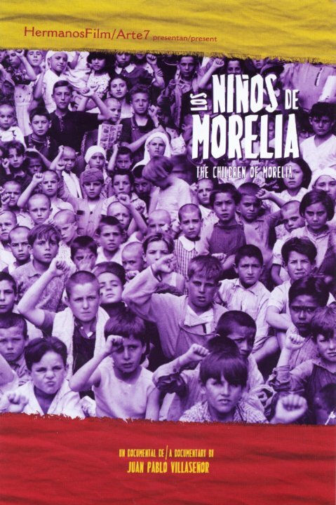 Los niños de Morelia (2004) постер