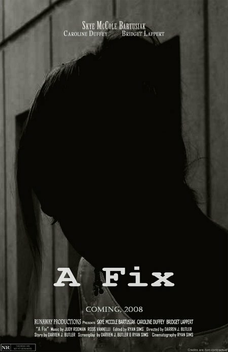 A Fix (2008) постер
