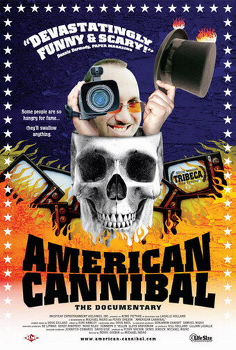 American Cannibal: The Road to Reality (2006) постер