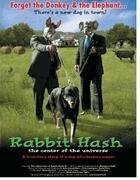 Rabbit Hash: Center of the Universe (2004) постер