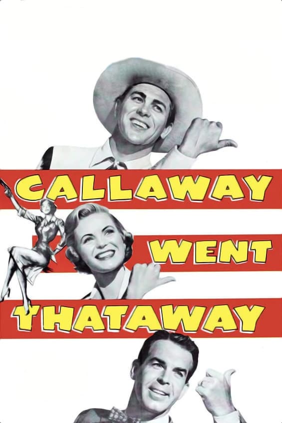 Кэллауэй пошел туда (1951) постер