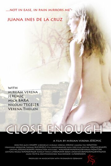 Close Enough: Zum Greifen Nah (2014)