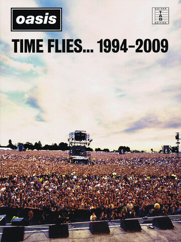 Oasis: Time Flies... 1994-2009 (2010)