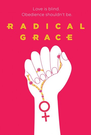 Radical Grace (2015)