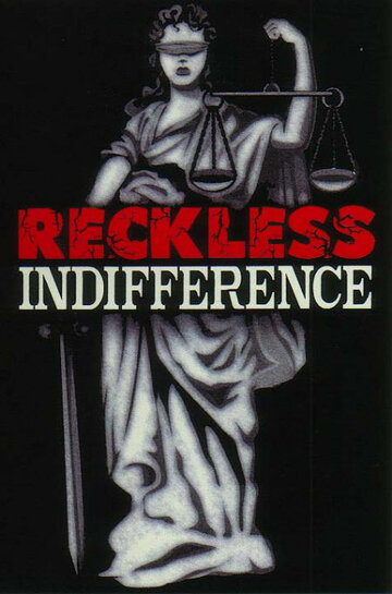 Reckless Indifference (2000)