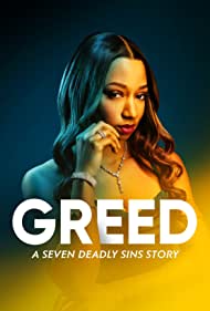 Greed: A Seven Deadly Sins Story (2022)